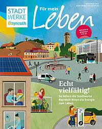 Echt vielfältig! (Magazin der Stadtwerke Bayreuth)