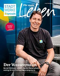 Magazin der Stadtwerke Bayreuth: Der Wassermann (01/23)