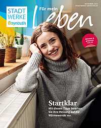 Startklar für die Wärmewende (Magazin der Stadtwerke Bayreuth)