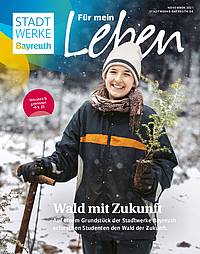 Wald mit Zukunft (Magazin der Stadtwerke Bayreuth)